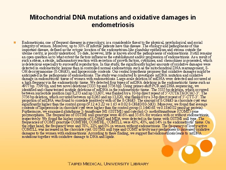 Mitochondrial DNA mutations and oxidative damages in endometriosis