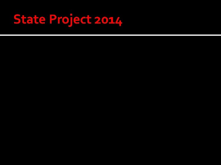 State Project 2014 