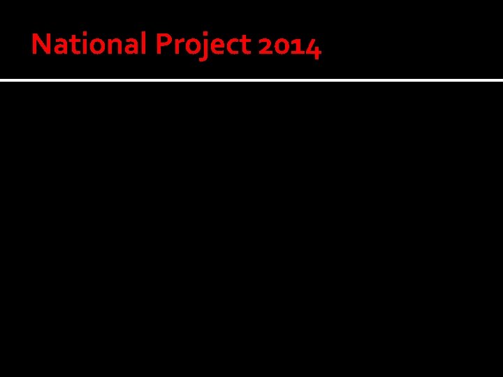 National Project 2014 