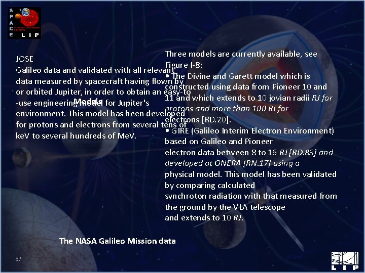 Three models are currently available, see JOSE Figure I‐ 8: Galileo data and validated