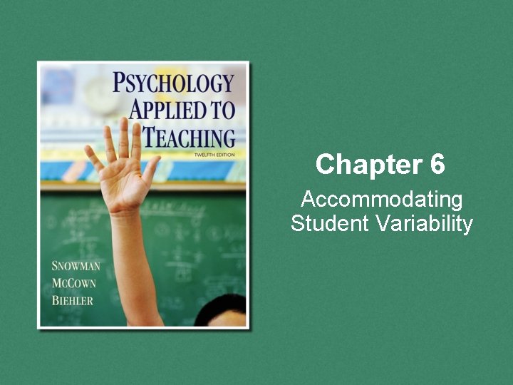 Chapter 6 Accommodating Student Variability 