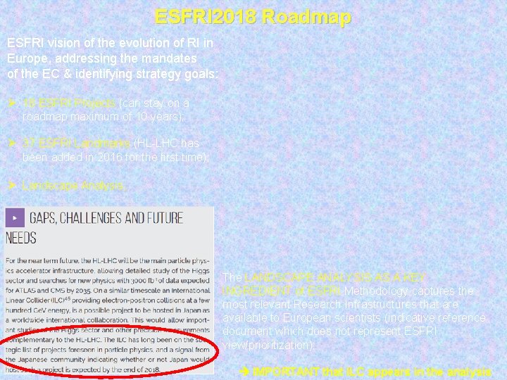 ESFRI 2018 Roadmap ESFRI vision of the evolution of RI in Europe, addressing the