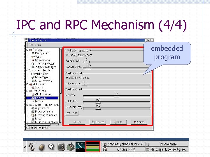 IPC and RPC Mechanism (4/4) embedded program 