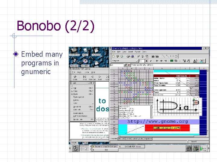 Bonobo (2/2) Embed many programs in gnumeric 