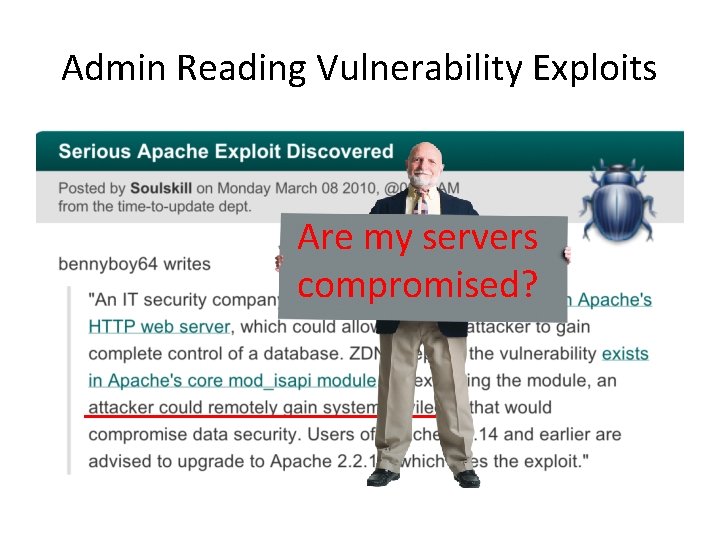 Admin Reading Vulnerability Exploits Are my servers compromised? 