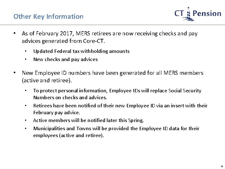 Other Key Information • As of February 2017, MERS retirees are now receiving checks