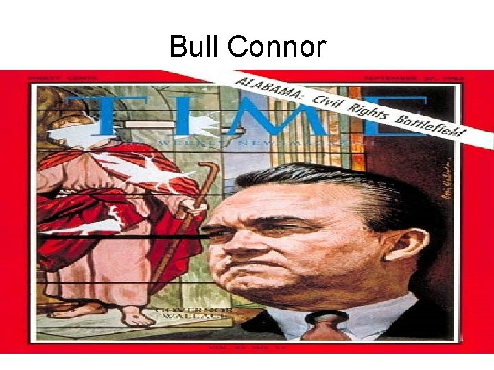 Bull Connor 