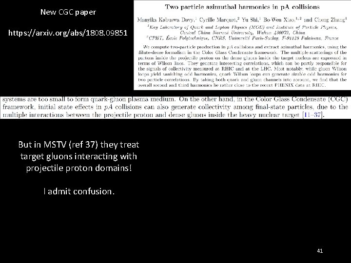 New CGC paper https: //arxiv. org/abs/1808. 09851 But in MSTV (ref 37) they treat
