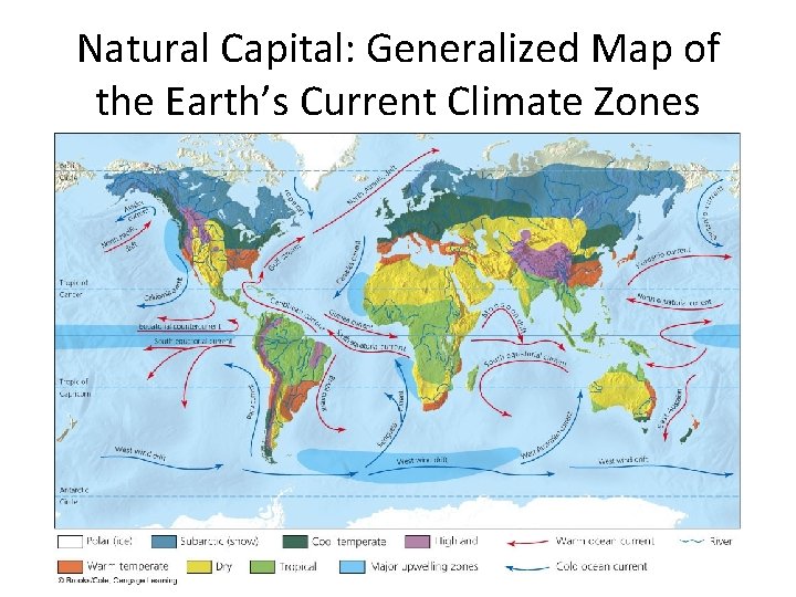 Natural Capital: Generalized Map of the Earth’s Current Climate Zones 