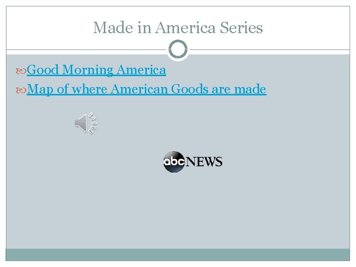 Made in America Series Good Morning America Map of where American Goods are made Made in America Series Good Morning America Map of where American Goods are made