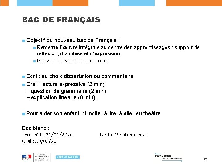BAC DE FRANÇAIS ■ Objectif du nouveau bac de Français : ■ Remettre l’œuvre