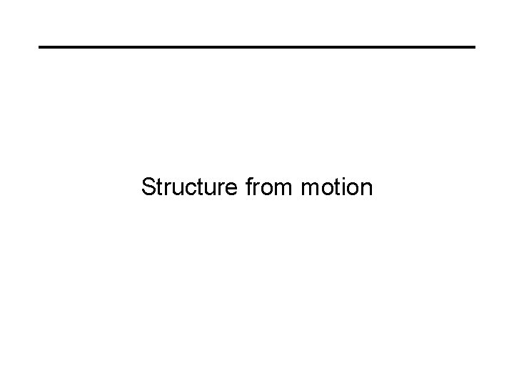 Structure from motion 