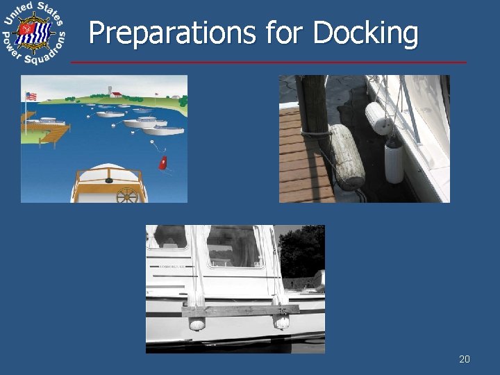 Preparations for Docking 20 
