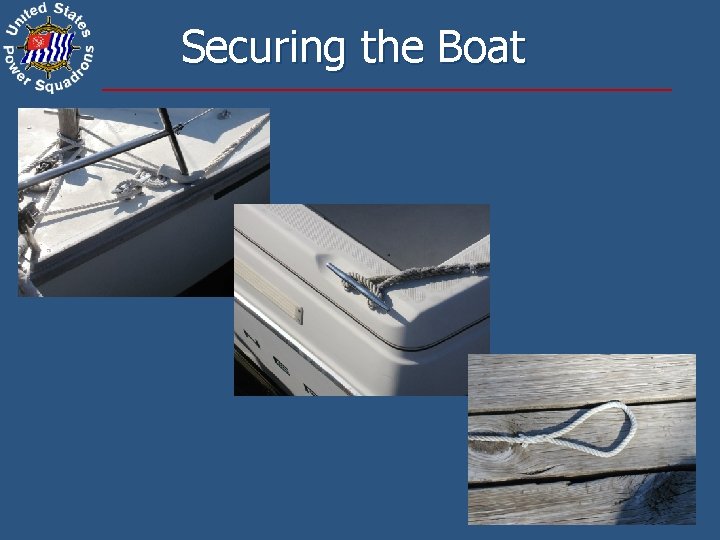 Securing the Boat 22 