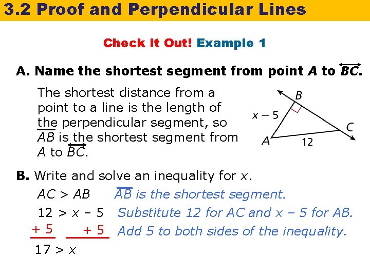3. 2 Proof and Perpendicular Lines Check It Out! Example 1 A. Name the