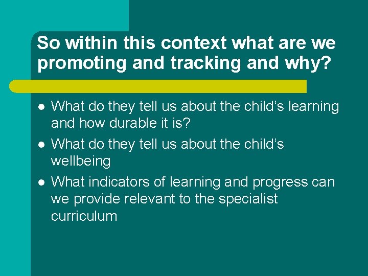 So within this context what are we promoting and tracking and why? l l So within this context what are we promoting and tracking and why? l l