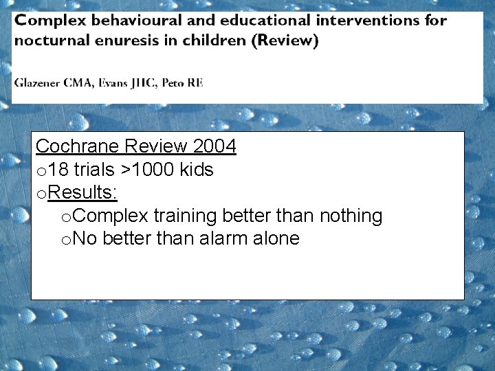 Cochrane Review 2004 o 18 trials >1000 kids o. Results: o. Complex training better