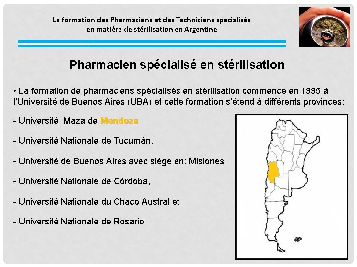 La formation des Pharmaciens et des Techniciens spécialisés en matière de stérilisation en Argentine