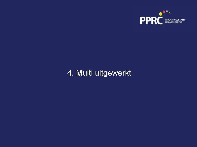 4. Multi uitgewerkt 