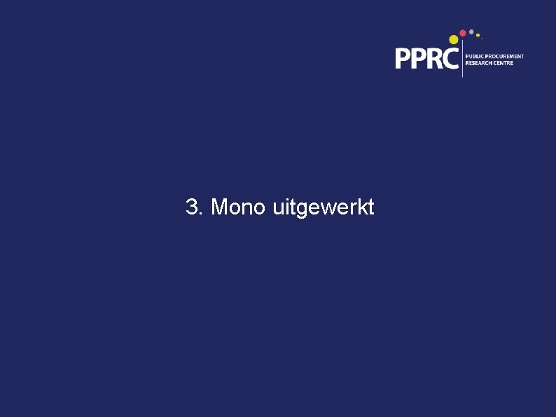 3. Mono uitgewerkt 