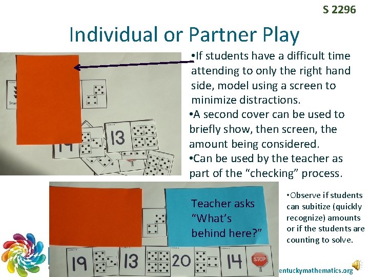 S 2296 Individual or Partner Play • If students have a difficult time attending S 2296 Individual or Partner Play • If students have a difficult time attending