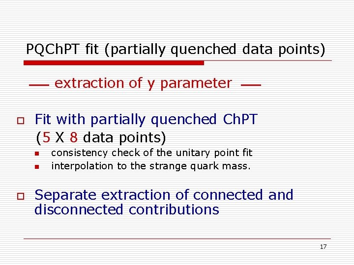 PQCh. PT fit (partially quenched data points) extraction of y parameter Fit with partially