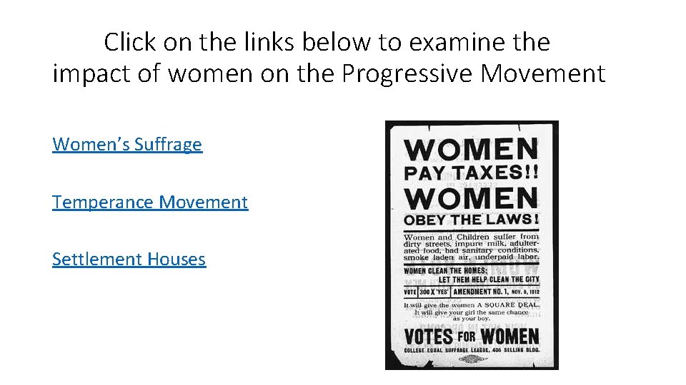 Click on the links below to examine the impact of women on the Progressive