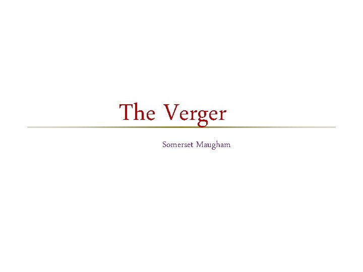 The Verger Somerset Maugham 