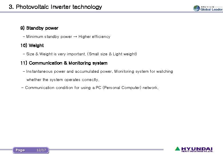 3. Photovoltaic Inverter technology 9) Standby power - Minimum standby power → Higher efficiency
