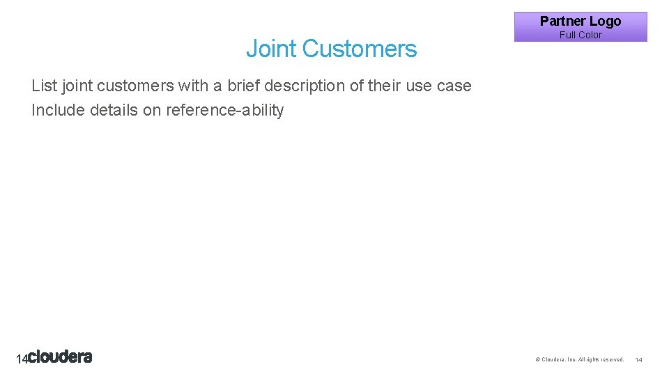 Partner Logo Joint Customers Full Color List joint customers with a brief description of Partner Logo Joint Customers Full Color List joint customers with a brief description of