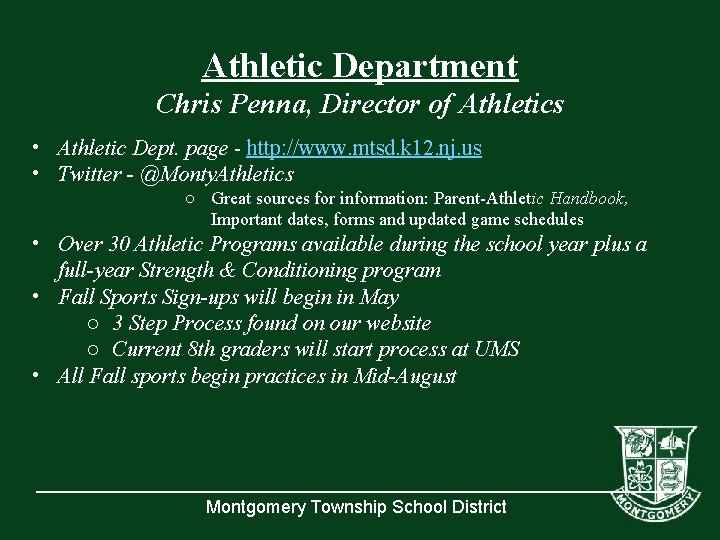 Athletic Department Chris Penna, Director of Athletics • Athletic Dept. page - http: //www.