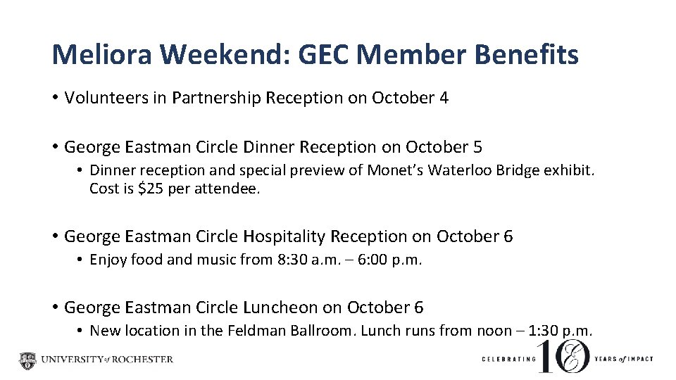Meliora Weekend: GEC Member Benefits • Volunteers in Partnership Reception on October 4 •