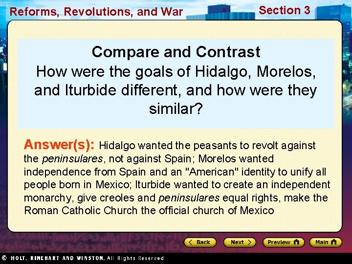 Reforms, Revolutions, and War Section 3 Compare and Contrast How were the goals of