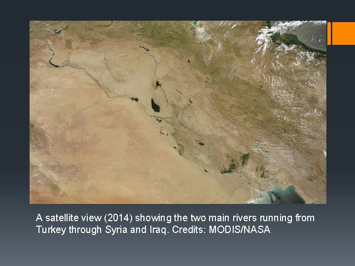 A satellite view (2014) showing the two main rivers running from Turkey through Syria