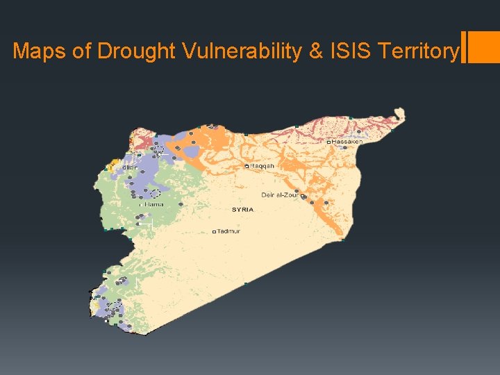 Maps of Drought Vulnerability & ISIS Territory 