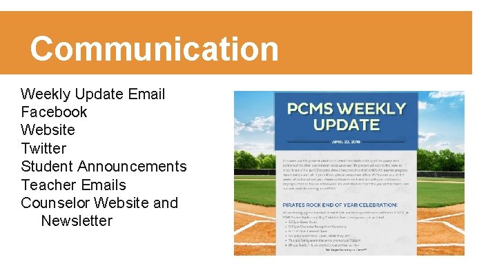 Communication Weekly Update Email Facebook Website Twitter Student Announcements Teacher Emails Counselor Website and