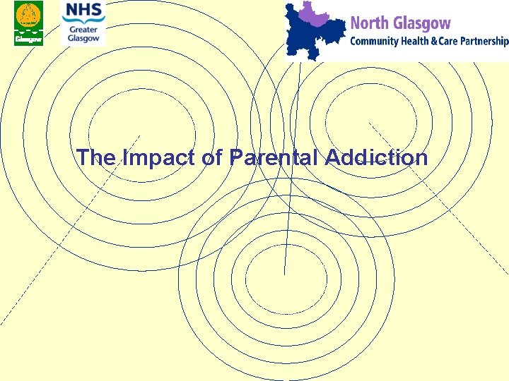 The Impact of Parental Addiction 