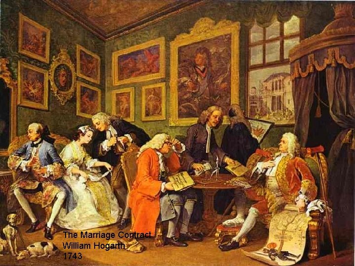 The Marriage Contract William Hogarth 1743 