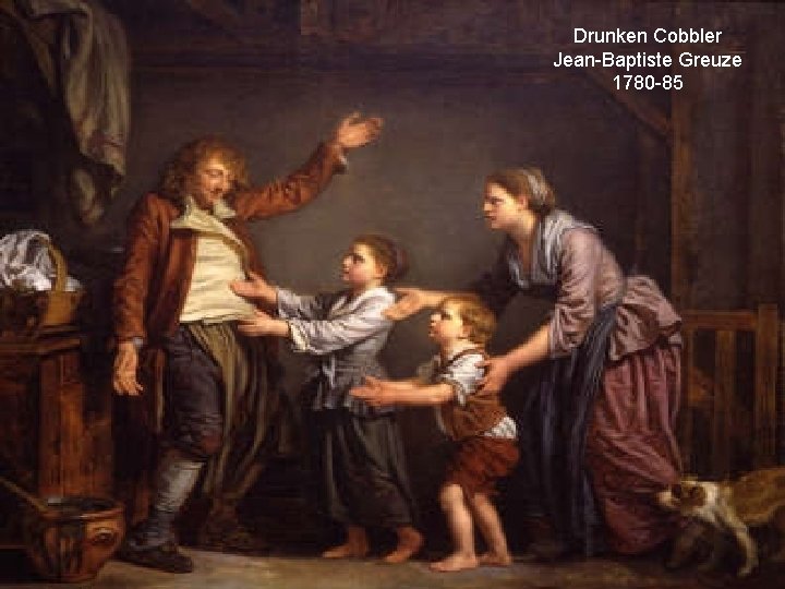 Drunken Cobbler Jean-Baptiste Greuze 1780 -85 