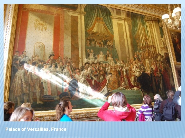 Palace of Versailles, France 