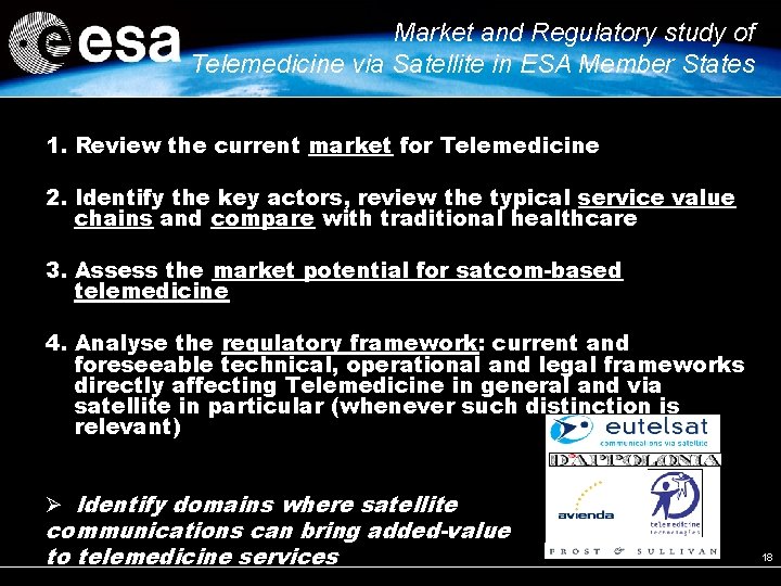 Market and Regulatory study of Telemedicine via Satellite in ESA Member States 1. Review Market and Regulatory study of Telemedicine via Satellite in ESA Member States 1. Review