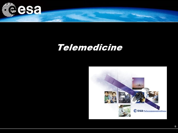 Telemedicine 8 Telemedicine 8