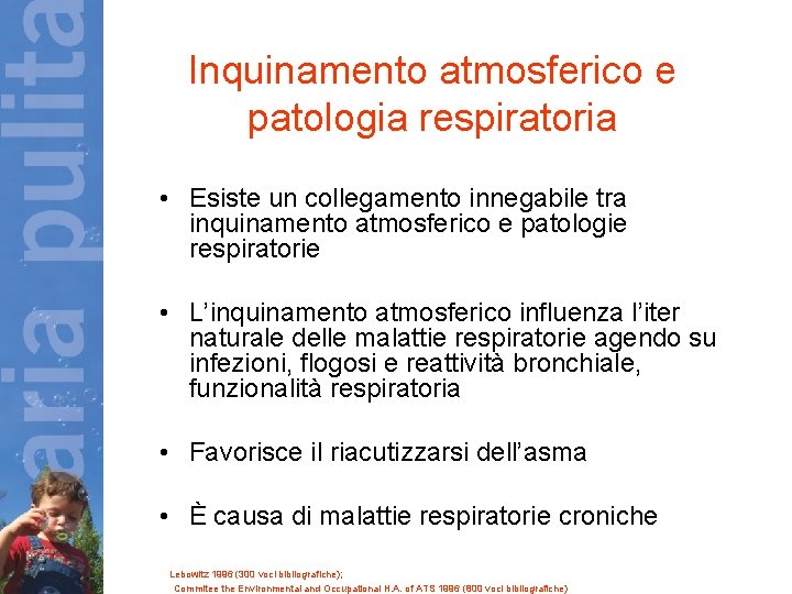 Inquinamento atmosferico e patologia respiratoria • Esiste un collegamento innegabile tra inquinamento atmosferico e