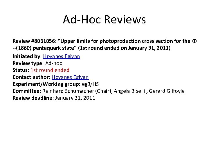 Ad-Hoc Reviews Review #8061056: "Upper limits for photoproduction cross section for the Φ --(1860)