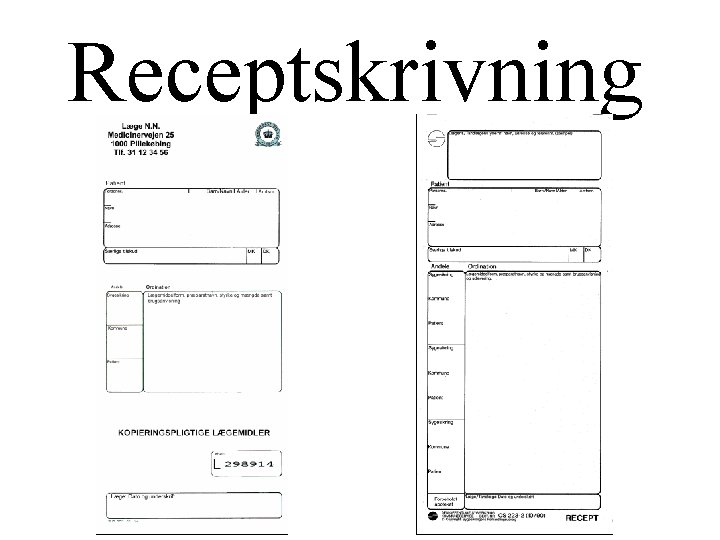 Receptskrivning 