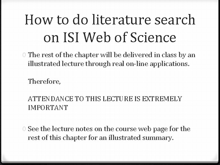 How to do literature search on ISI Web of Science 0 The rest of