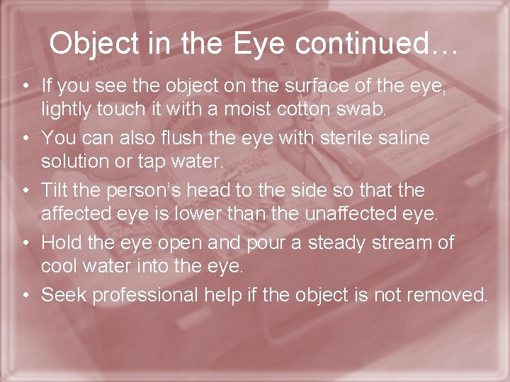 Object in the Eye continued… • If you see the object on the surface