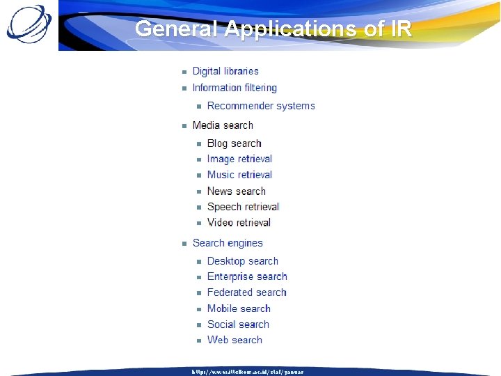 General Applications of IR http: //www. ittelkom. ac. id/staf/yanuar 