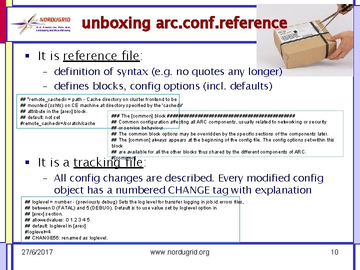 unboxing arc. conf. reference § It is reference file: – definition of syntax (e.