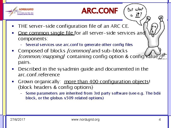 ARC. CONF § THE server-side configuration file of an ARC CE. § One common